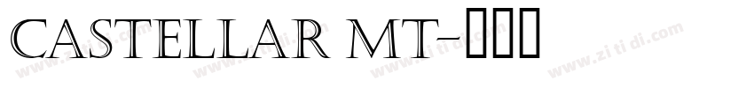 Castellar MT字体转换
